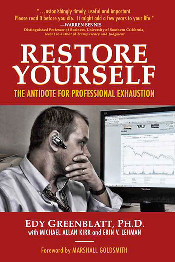 Restore Yourself: The Antidote for Professional Exhaustion