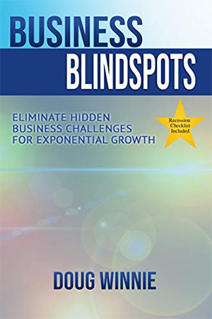 Business Blindspots: Eliminate Hidden Challenges for Exponential Growth 