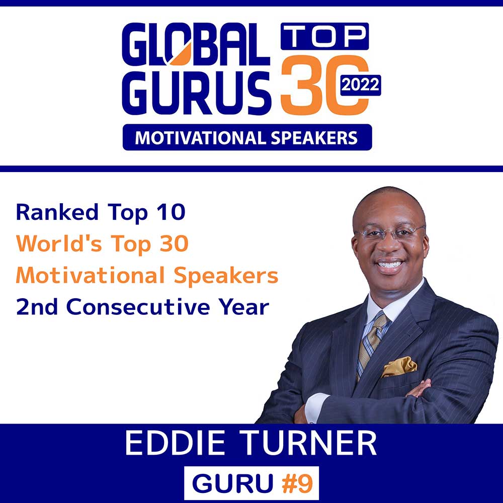 Eddie Turner Global Gurus Top 30 Motivational Speaker 2022