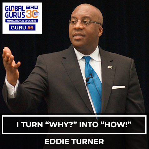 Eddie Turner 2021 Global Guru How Quote