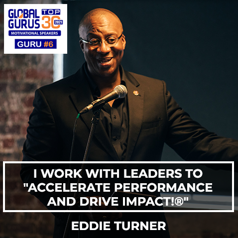 Eddie Turner 2021 Global Guru Impact Quote