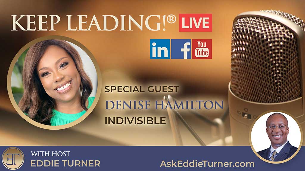 2024 Keep Leading!® LIVE | Denise Hamilton | Indivisible